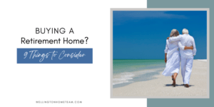 Buying a Retirement Home 9 Things to Consider