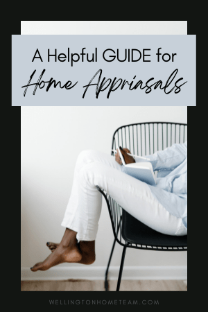 A Helpful Guide to Home Appraisals