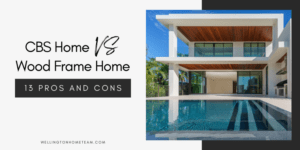 CBS Home VS Wood Frame Home Pros and Cons