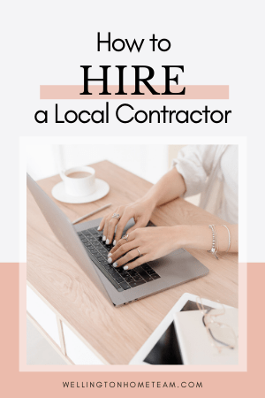How To Hire a Local Contractor