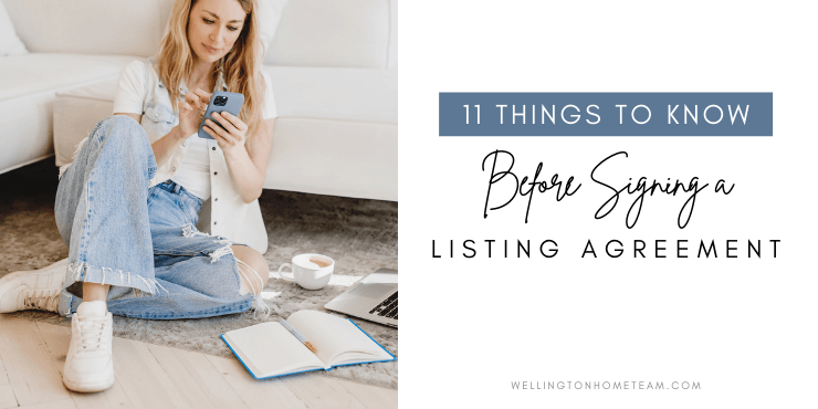 11 Things to Know Before Signing a Listing Agreement