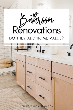 Bathroom Renovations | Do They Add Home Value?