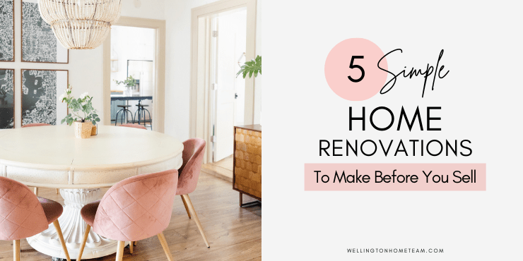 Five Simple Home Renovations To Make Before You Sell