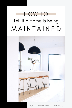 How To Tell if a Home is Being Maintained