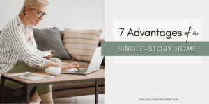 Seven Advantages Of Single Story Homes