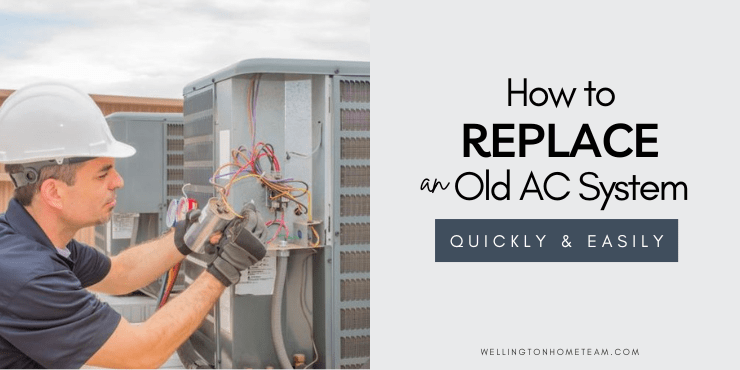 How to Replace an Old AC System (Quickly and Easily)