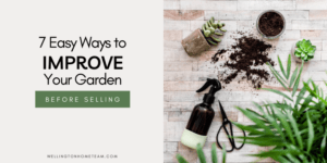 Seven Easy Ways to Improve Your Garden Before Selling