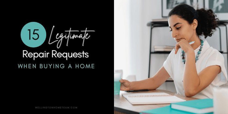 15 Legitimate Repair Requests When Buying a Home