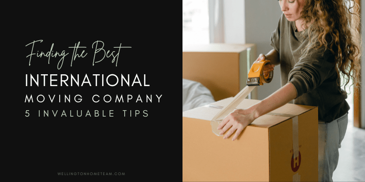 5 Tips For Finding The Best International Moving Company