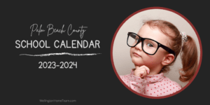Palm Beach County School Calendar 2023 2024