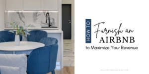 How to Furnish an Airbnb to Maximize Revenue