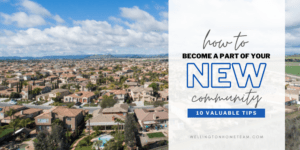How to Become A Part of Your New Community Ten Valuable Tips