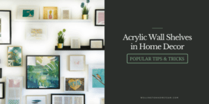 Acrylic Wall Shelves in Home Decor Popular Tips Tricks