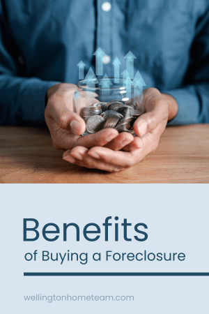 Benefits of Buying a Foreclosure