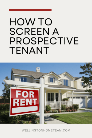 How To Screen a Prospective Tenant