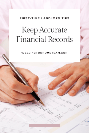 First-Time Landlord Tips | Keep Accurate Financial Records