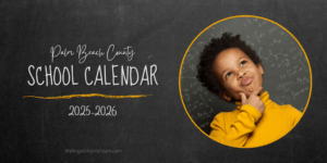 Palm Beach County School Calendar 2025 2026