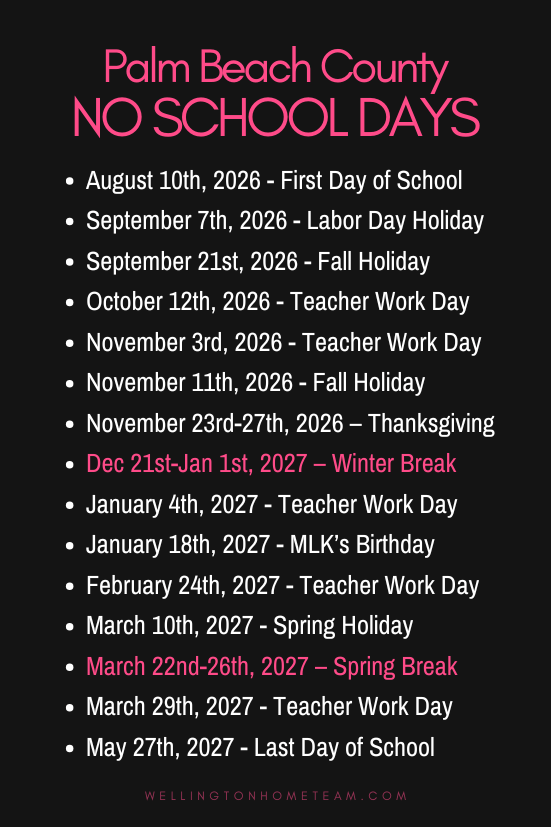 Palm Beach County School Calendar 2026–2027 Palm Beach County 2026-2027 no school days list with holidays and teacher work days
