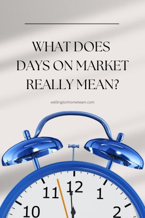 What Sellers Get Wrong About Days on Market What Does Days On Market Really Mean?