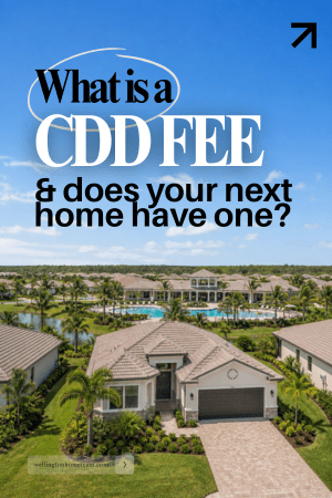 What is a CDD fee and does your next home have one — Florida home buyer guide