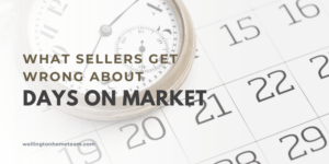 What Sellers Get Wrong About Days on Market