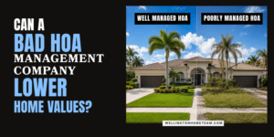 Can a Bad HOA Management Company Lower Home Values